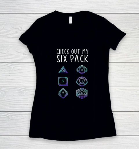 Funny Check Out My Six Pack Dice For Dragons D20 RPG Gamer Women's V-Neck T-Shirt