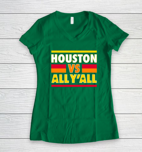 Houston Vs. All Y'all  Houston Baseball Women's V-Neck T-Shirt 3