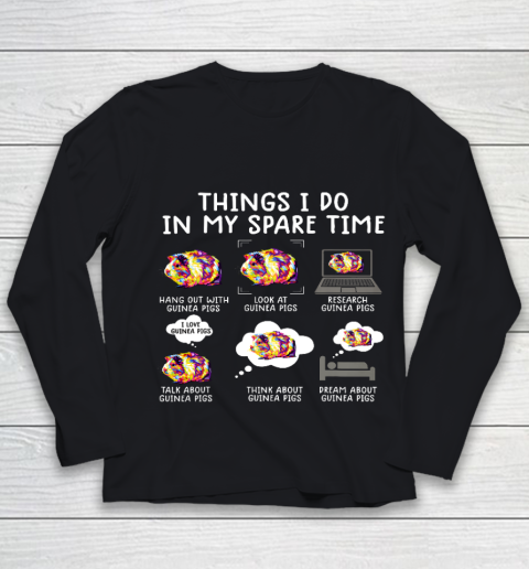 Funny guinea pig shirt Things I Do In My Spare Time Youth Long Sleeve