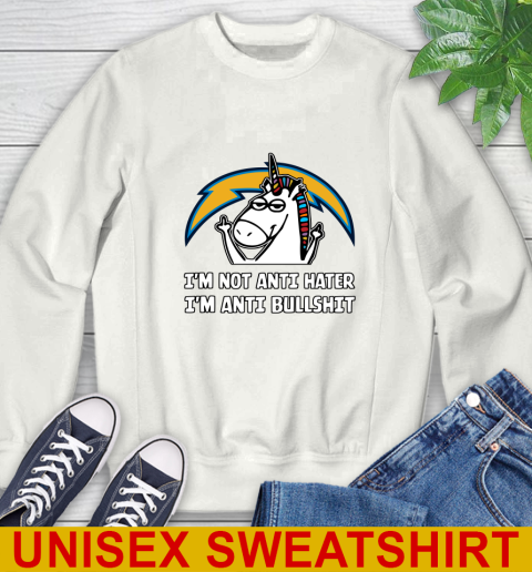 Los Angeles Chargers NFL Football Unicorn I'm Not Anti Hater I'm Anti Bullshit Sweatshirt