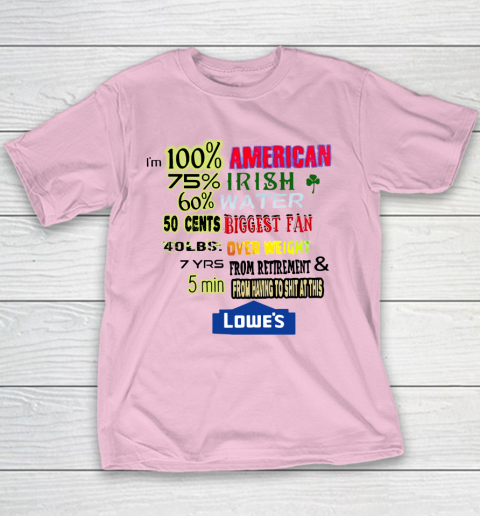 I'm 100 American 70 Irish Youth T-Shirt 5