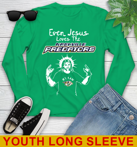 Nashville Predators NHL Hockey Even Jesus Loves The Predators Shirt Youth Long Sleeve 7