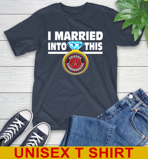 Arizona Diamondbacks MLB Baseball I Married Into This My Team Sports T-Shirt - Image 4