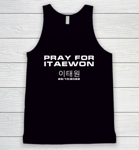 Pray For Itaewon Korea Sad Halloween Night Koeran Tank Top