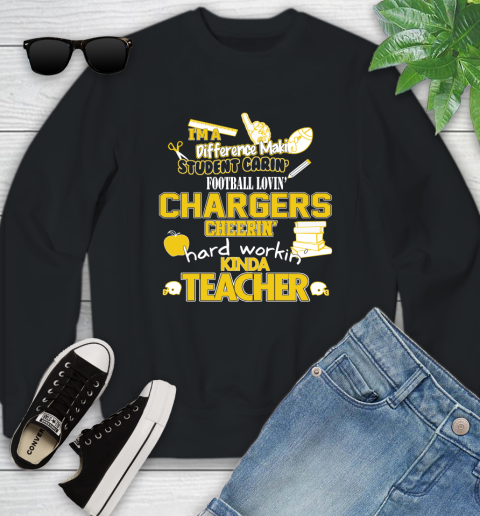 Los Angeles Chargers NFL I'm A Difference Making Student Caring Football Loving Kinda Teacher Youth Sweatshirt