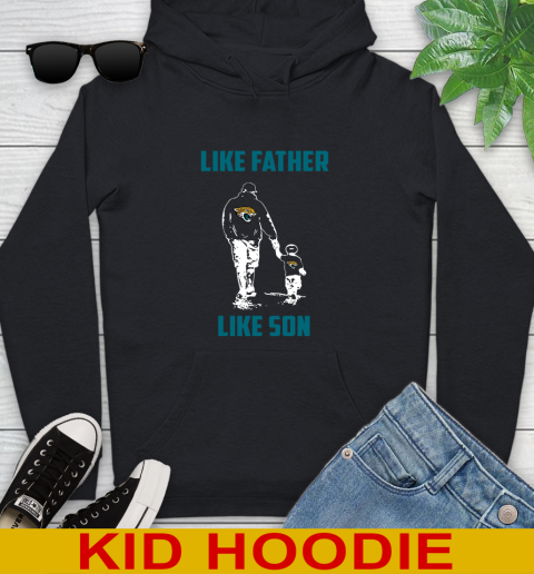 Jacksonville Jaguars NFL Football Like Father Like Son Sports Youth Hoodie