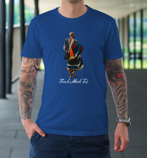 Su Thay Thich Minh Tue Monks Buddhism T-Shirt 7