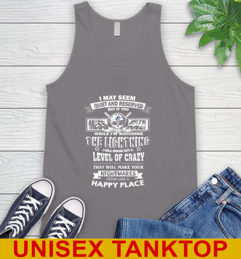 Tampa Bay Lightning NHL Hockey If You Mess With Me While I'm Watching My Team Tank Top 6