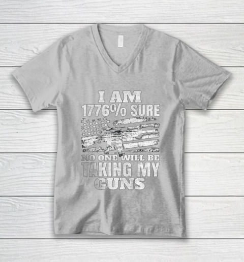 US Flag I m 1776 Sure No One Will Be Taking My Guns V-Neck T-Shirt 3