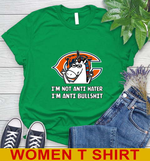 Chicago Bears NFL Football Unicorn I'm Not Anti Hater I'm Anti Bullshit Women's T-Shirt 6