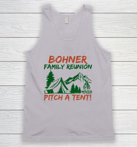 Bohner Family Reunion Pitch A Tent Tank Top 2