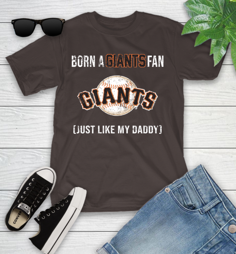 MLB Baseball San Francisco Giants Loyal Fan Just Like My Daddy Shirt Youth T-Shirt 6