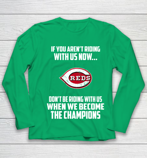 MLB Cincinnati Reds Baseball We Become The Champions Youth Long Sleeve 4