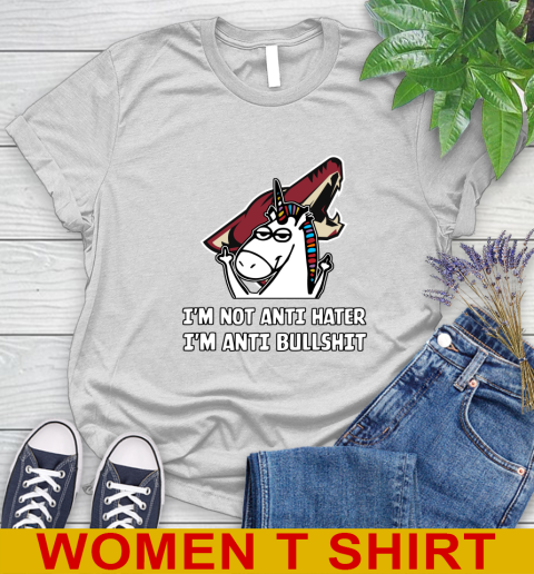 Arizona Coyotes NHL Hockey Unicorn I'm Not Anti Hater I'm Anti Bullshit Women's T-Shirt