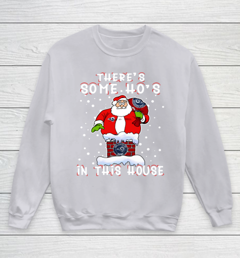 Los Angeles Rams Christmas There Is Some Hos In This House Santa Stuck In The Chimney NFL Youth Sweatshirt 3