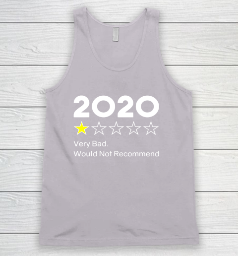 2020 One Star Very Bad Would Not Recommend Tank Top 3