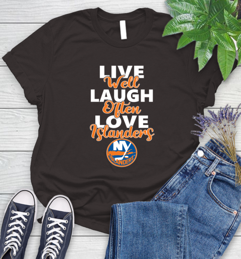 NHL Hockey New York Islanders Live Well Laugh Often Love Shirt Women's T-Shirt 9