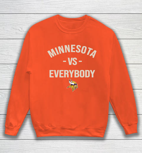 Minnesota Vikings Vs Everybody Sweatshirt 3