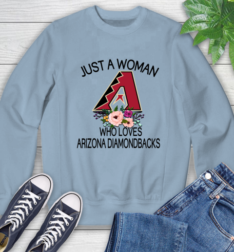MLB Just A Woman Who Loves Arizona Diamondbacks Baseball Sports Sweatshirt 5
