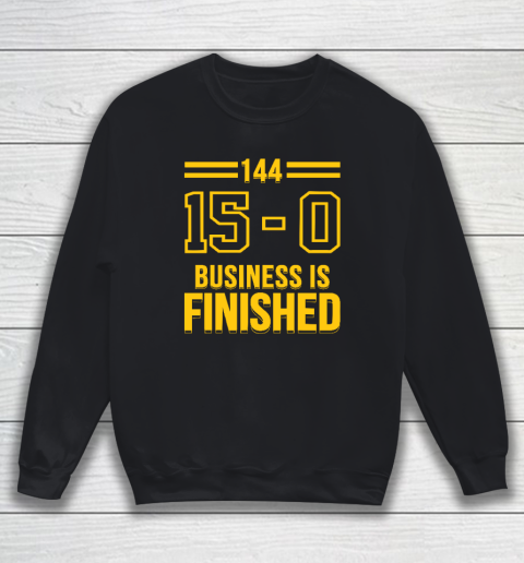Michigan Business Is Finished 144 15  0 Sweatshirt