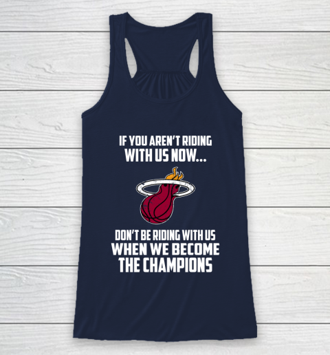 NBA Miami Heat Basketball We Become The Champions Racerback Tank 8