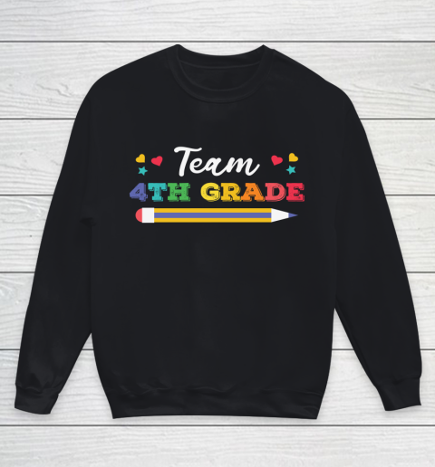 Back To School Shirt Team 4th grade 1 Youth Sweatshirt