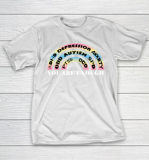 You Are Enough Rainbow Pastel Color Lovers Disability Awareness SPED Gifts Special Educators Advocat Autism Awareness T-Shirt