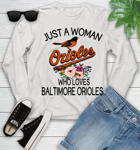 MLB Just A Woman Who Loves Baltimore Orioles Baseball Sports Youth Long Sleeve