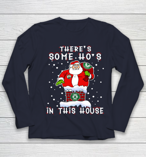 Boston Celtics Christmas There Is Some Hos In This House Santa Stuck In The Chimney NBA Youth Long Sleeve 2