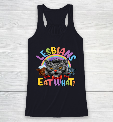 Lesbians Eat What Mug Pussy Cat Funny LGBT Pride Racerback Tank 7