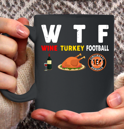 Cincinnati Bengals Giving Day WTF Wine Turkey Football NFL Ceramic Mug 11oz