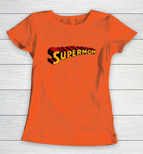 Super mom Superhero Mom for Super Mom Women's T-Shirt 4