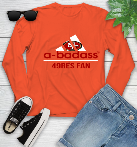 San Francisco 49ers NFL Football A Badass Adidas Adoring Fan Sports Youth Long Sleeve 3