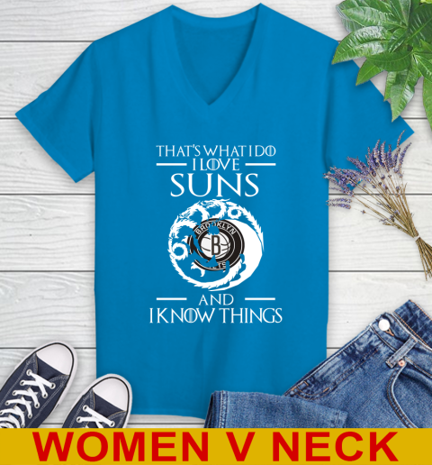 Brooklyn Nets NBA Basketball That's What I Do I Love My Team And I Know Things Game Of Thrones 79