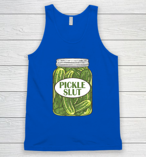 Pickle Slut Who Loves Pickles Tank Top 3