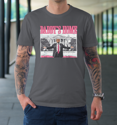 Funny Trump Pink Daddys Home Trump 2024 T-Shirt 6