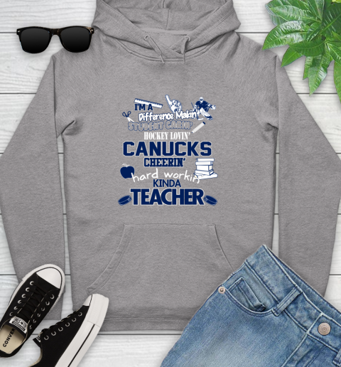 Vancouver Canucks NHL I'm A Difference Making Student Caring Hockey Loving Kinda Teacher Youth Hoodie 6