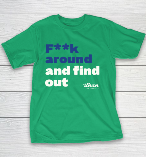 Ilhan Omar Shirt Fuck Around And Find Out Youth T-Shirt 3