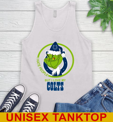 Indianapolis Colts NFL Christmas Grinch I Hate People But I Love My Favorite Football Team Tank Top
