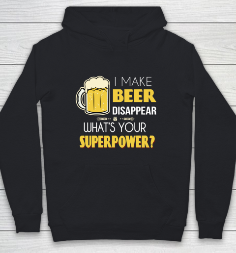 Beer Lover Funny Shirt I Make Beer Disappear Whats Your Superpower  Humour Funny with Frothy Glass of Beer Youth Hoodie