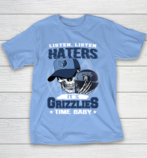 Listen Haters It is GRIZZLIES Time Baby NBA Youth T-Shirt 8