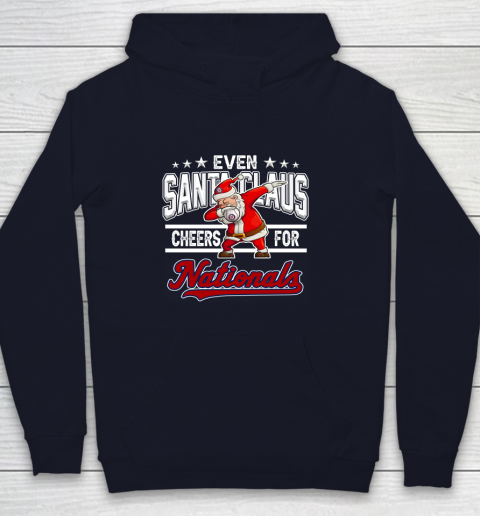 Washington Nationals Even Santa Claus Cheers For Christmas MLB Youth Hoodie 2