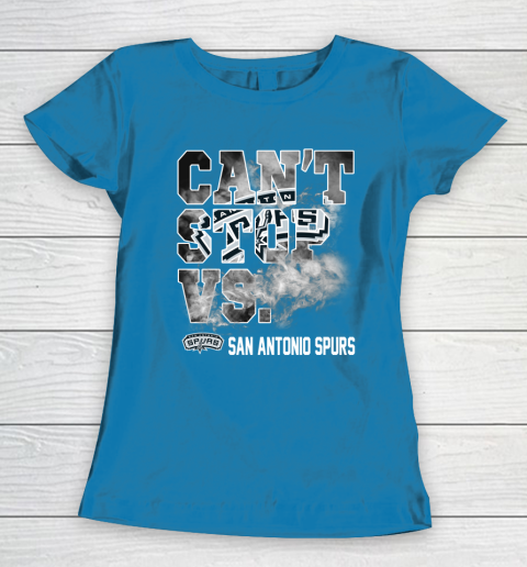 NBA San Antonio Spurs Basketball Can't Stop Vs Women's T-Shirt 6