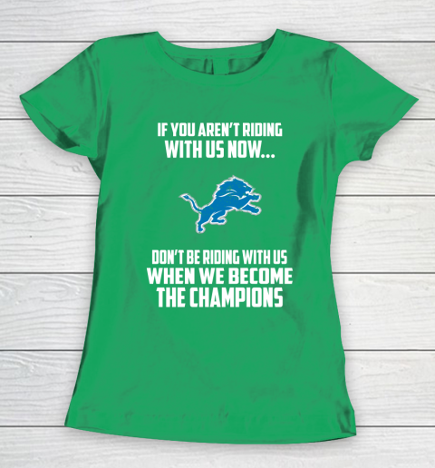 NFL Detroit Lions Football We Become The Champions Women's T-Shirt 5