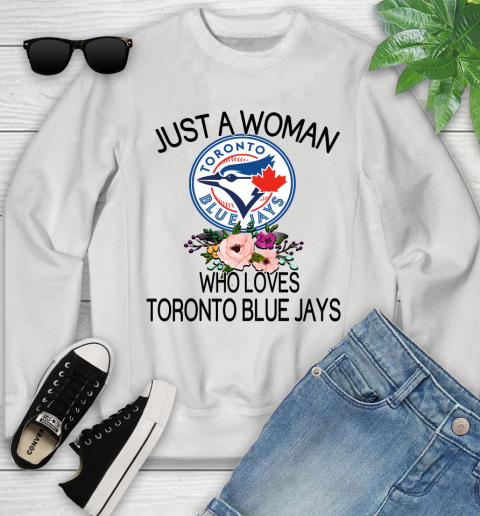 MLB Just A Woman Who Loves Toronto Blue Jays Baseball Sports Youth Sweatshirt