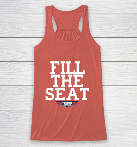 FILL THE SEAT TRUMP 2020 Racerback Tank 3