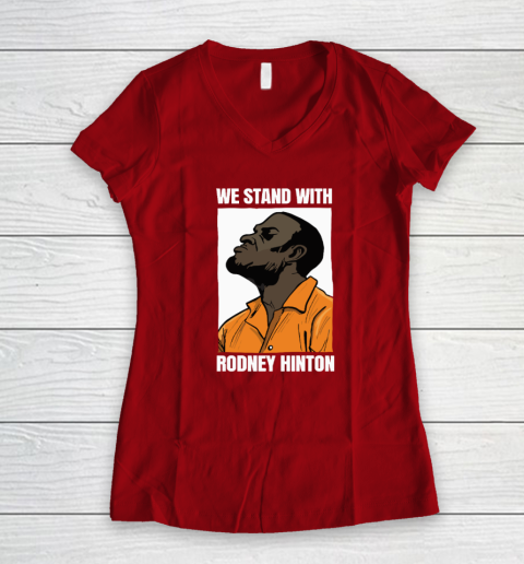 We Stand With Rodney Hinton Women's V-Neck T-Shirt 6
