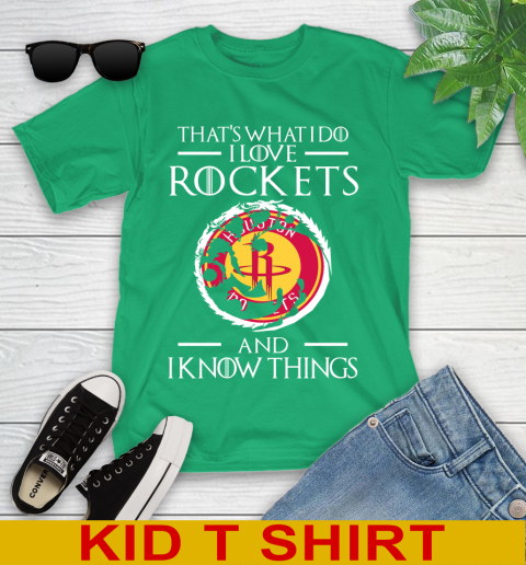 Houston Rockets NBA Basketball That's What I Do I Love My Team And I Know Things Game Of Thrones 103