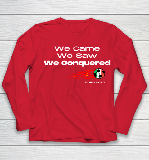 We Came, We Saw, We Conquered  Euro 2020 Italy Champion Youth Long Sleeve 8