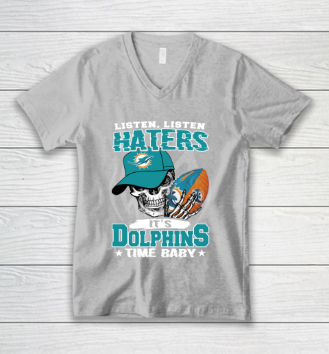 Listen Haters It is DOLPHINS Time Baby NFL V-Neck T-Shirt 3